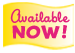 Available Now