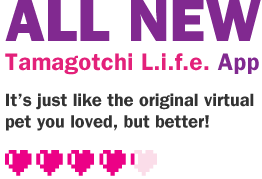 All New Tamagotchi L.i.f.e. App